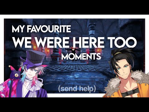 Best of We Were Here Too (FIRST HOUR)【EN SUB】