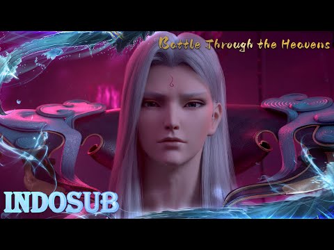 🙌INDOSUB | Battle Through the Heavens Full EP 53