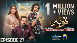 Tauba Episode 27 - [Eng Sub] - Mikaal Zulfiqar - Momina Iqbal - Mohsin Abbas Haider - 13th Nov 2024