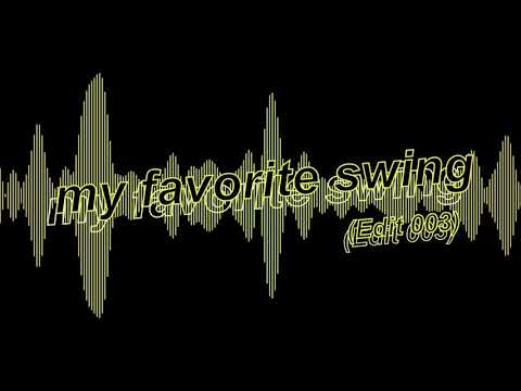 DÉ DÉ MOUSE / my favorite swing (Edit003) Official Audio