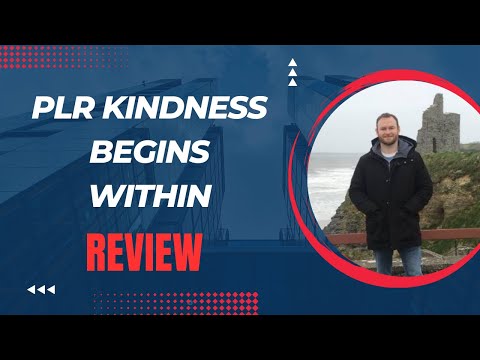 PLR Kindness Begins Within Review + (Bonus Worth $997)