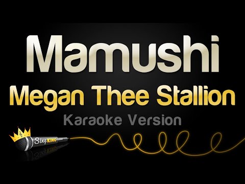 Megan Thee Stallion - Mamushi (Karaoke Version)