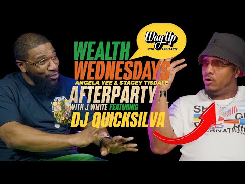 DJ Quicksilva on Wealth Wednesdays After Party with J White