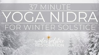 Winter Solstice Yoga Nidra For Deep Rest