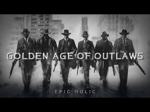 Golden Age of Outlaws | Intense Background Music For Drama | Exciting Music