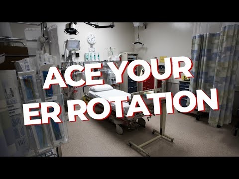 How to ACE Your ER Rotation | PA School