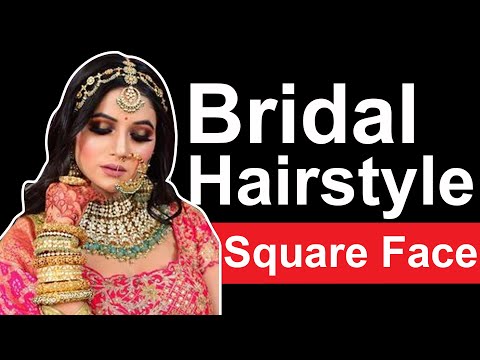 Bridal Hairstyles for Square Face Shape | 5 Type of bridal Hairstyles for Square Face shape