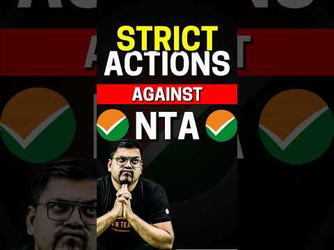 Strict Actions taken against NTA??😱😱#jee #jee2025 #iit #iitjee #nta #strictaction #ntaupdates