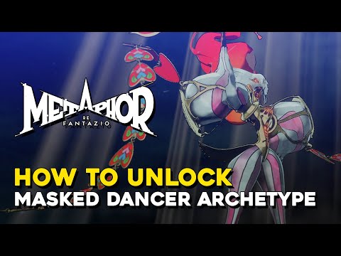 Metaphor ReFantazio How To Get The Masked Dancer Archetype