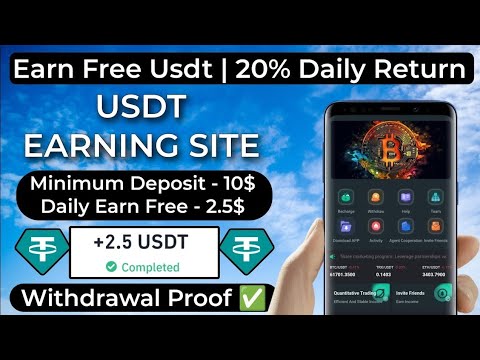 Daily 2.14 Usdt income site / Best Usdt investment Platform. #usdt #best #new