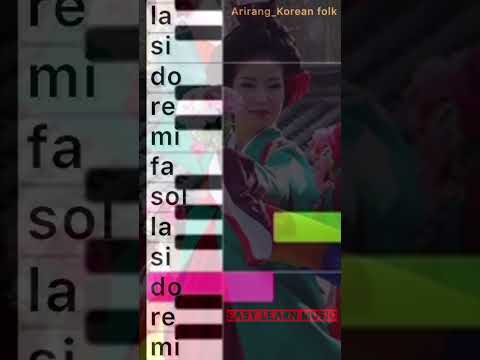 Arirang _ Korean folk (learning music easy)#music #musiceducation #learning