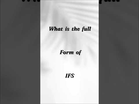 Full form of IFS #ifs #upsc #shorts #shortvideo #ias #motivation #ifsmotivation