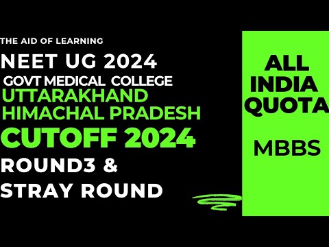 All India Neet UG Cutoff Rank 2024|Himachal Pradesh|Uttarakhand|The Aid of Learning