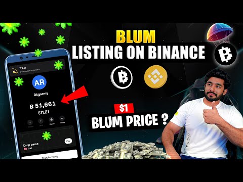 BLUM AIRDROP || BLUM 5$ PRICE 😱 || BLUM AIRDROP IN BINANCE || BLUM LISTING DATE || BLUM WITHDRAWAL