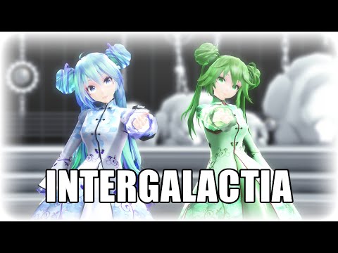 【MMD】INTERGALACTIA【Tda GUMI×Miku】