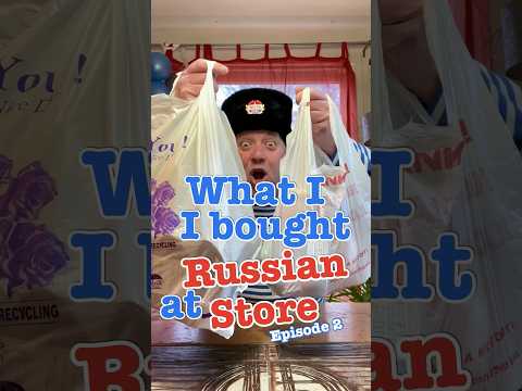 What I bought at Яussian Store Today - Ep 2 #crazyrussiandad #russianfood #russian #easterneurope