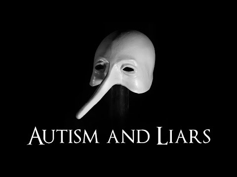 Autism and Liars (The Worst Thing I Ever Did)