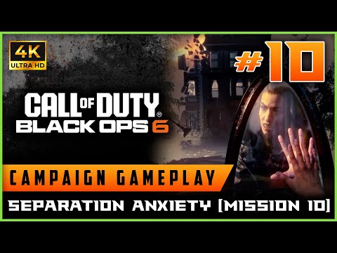 Black Ops 6 - Campaign 4K60 - Separation Anxiety (Mission 10)