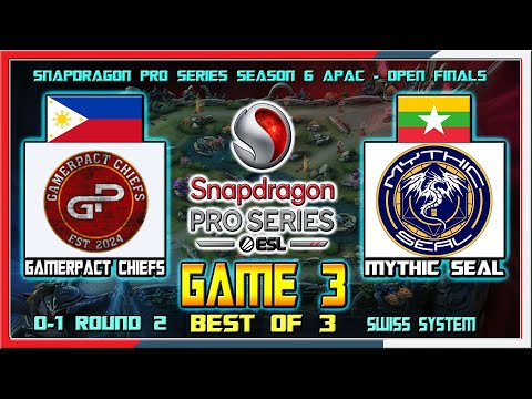 GAMERPACT CHIEFS PH vs MYTHIC SEAL MM - Game 3 | Snapdragon Pro Series Season 6 APAC - Open Finals