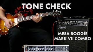 TONE CHECK: Mesa Boogie Mark VII 90W 1x12 Combo Demo