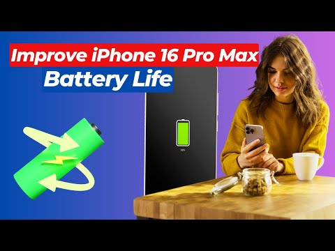 How to Save Battery iPhone 16 Pro Max  | Improve iPhone 16 Pro/Pro Max Battery Life