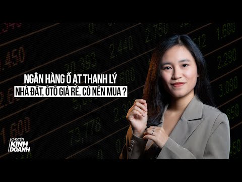 Ngân hàng ồ ạt thanh lý nhà đất, ôtô giá rẻ, có nên mua? | Z.Invest