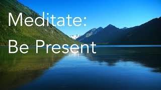 Daily Calm | 10 Minute Mindfulness Meditation | Be Present