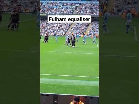 Manchester City game, Fulham equaliser - 1-1 #shorts #mancityfulham #mancity