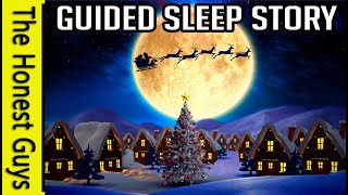 "Christmas Magic" Guided Sleep story for Christmas (Full Immersion )