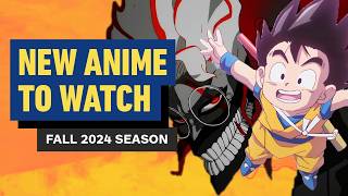 New Anime to Watch Fall 2024