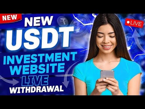 New Usdt investment Site | usdt earning site | trx usdt mining app | Cloud Mining | usdt investment