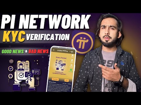 Pi Network KYC Verification Good News - Pi Network Today New Update