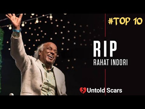 Rahat Indori Shayari | Best Of Rahat Indori | Rahat Indori Top10 Shayari | Untold Scars