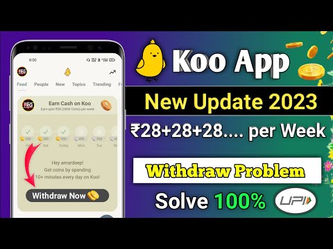 Koo App New Update 2023 l Koo App Withdraw Problem solve 💯l Koo App se Paisa kese Withdraw kare 💸