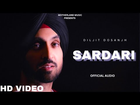 Diljit Dosanjh - Sardari (Official Audio) Moon Child Era | Diljit Dosanjh New Punjabi Song