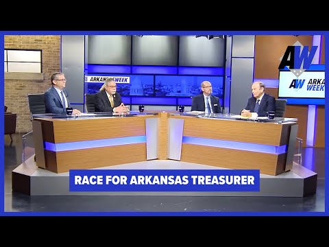 Arkansas Week: Race For Arkansas Treasurer