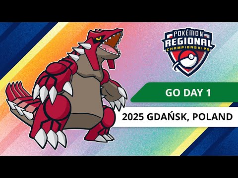 GO Day 1 | 2025 Pokémon Gdańsk Regional Championships