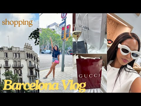 BARCELONA VLOG: LUXURY SHOPPING + MUSEUM VISITS +RESTAURANTS AND EXPLORING THE CITY