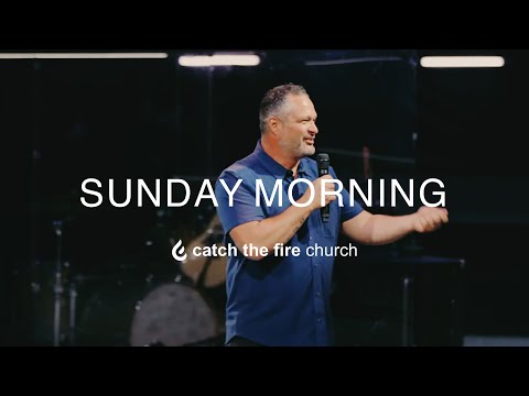 Sunday Morning 11:15 | Catch the Fire Raleigh