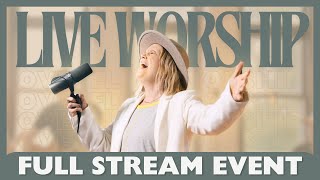 Live Worship Night 2024 | A Playlist Of Powerful Spiritual Renewal w/ @andreaolsonmusic