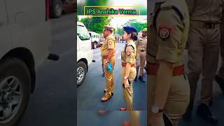 🇮🇳IPS Anshika Verma UPSC Motivation Police (CSE) 🚨🎯📚 #ips #upscwala #motivation #viral.🔥