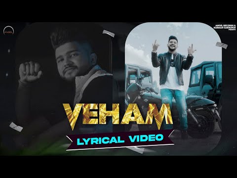 Veham (Lyrical Video) | Abhi Sipianwala | Harman Sarpanch | Latest Punjabi Song | Angel Records