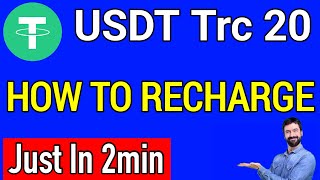 how to recharge the usdt(trc20) wallet? || how to recharge the usdt(trc20) wallet || recharge usdt