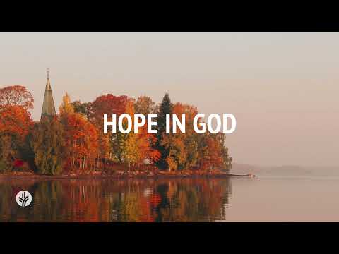 Hope in God | Audio Reading | Our Daily Bread Devotional | October 26, 2024