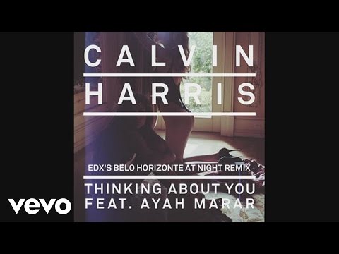 Thinking About You (EDX's Belo Horizonte At Night Remix) (Audio)