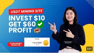 New USDT Site 2024 | Best Usdt Investment Website | New Usdt Mining Site | New Usdt Earning Website