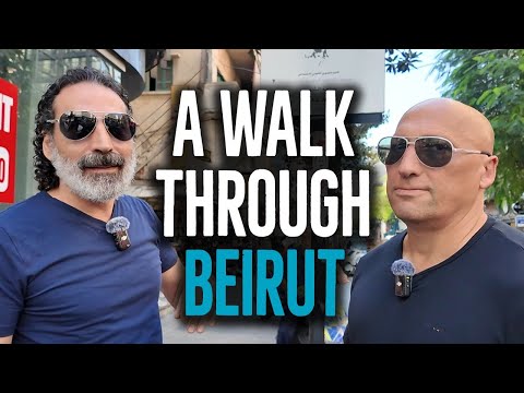 The War In Lebanon: Walk Along Conversation From The Streets Of Beirut