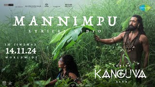 Mannimpu - Lyrical | Kanguva (Telugu) | Suriya, Disha Patani | Bobby Deol | Devi Sri Prasad | Siva