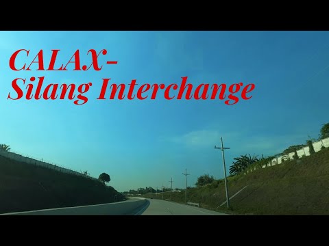 CALAX - Silang Interchange (Aguinaldo Highway)