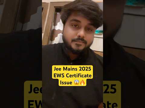 Jee Mains 2025 EWS Category Certificate Issue In Online Application Form Filling Process #jeemains